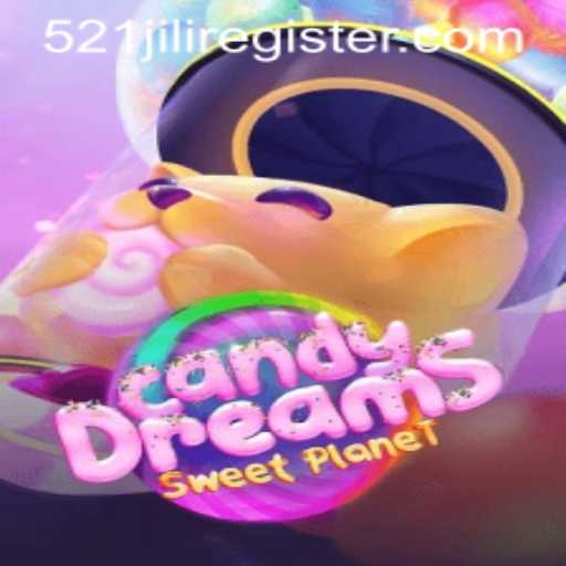 Exploring CandyDreams: A Sweet Gaming Adventure with 521JILI