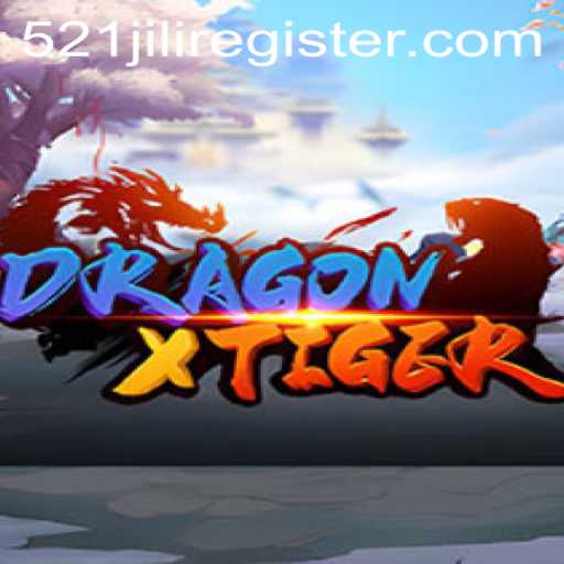 Explore the Exciting World of DragonXTiger with 521JILI