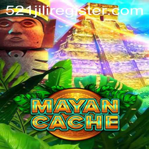 Unveiling the Secrets of MayanCache: A Thrilling Adventure Enhanced by 521JILI