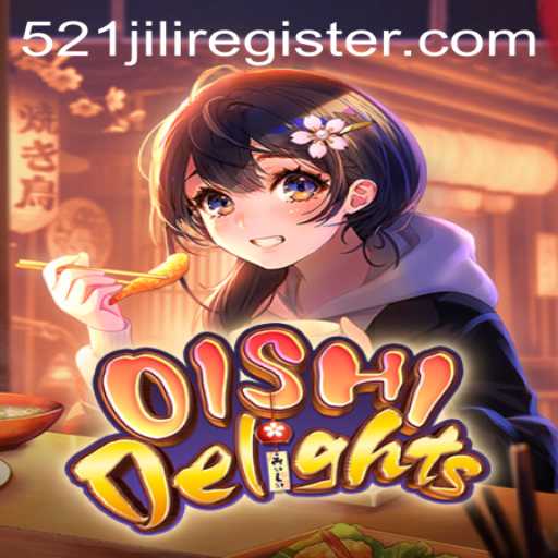 Discover OishiDelights: A Captivating Adventure with the Key Code 521JILI