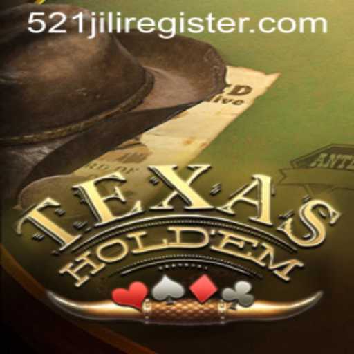 Exploring the Excitement of Texas Holdem and the Emerging Trend of 521JILI